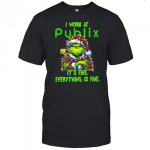 Grinch I Work At Publix Logo Its T-Shirt